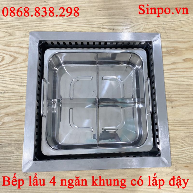 Bếp lẩu 4 ngăn khung có lắp đậy