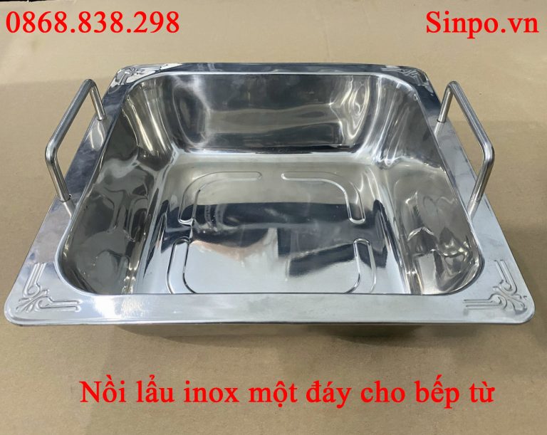 Nồi lẩu 1 ngăn vuông dành cho nhà hàng, quán ăn tại Hà Nội Nồi lẩu bằng inox vuông 1 ngăn